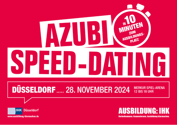 Wir nehmen teil! Azubi Speed-Dating – Düsseldorf, 28. November 2024 in der Merkur Spiel-Arena von 12 bis 16 Uhr – Eine Veranstaltung der IHK Düsseldorf